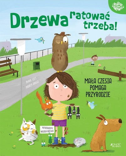 Drzewa ratować trzeba okładka hurt